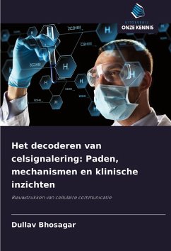 Cover Het decoderen van celsignalering: Paden, mechanismen en klinische inzichten
