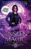 Unseen Magic Unseen Magic