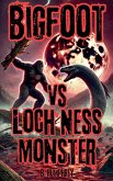 Bigfoot Vs Loch Ness Monster Bigfoot Vs Loch Ness Monster