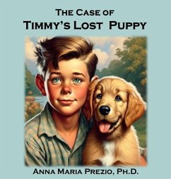 The Case of Timmy's Lost Puppy - Prezio, Anna Maria