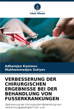 Cover VERBESSERUNG DER CHIRURGISCHEN ERGEBNISSE BEI DER BEHANDLUNG VON FUSSERKRANKUNGEN