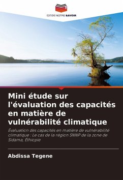 Mini étude sur l'évaluation des capacités en matière de vulnérabilité climatique - Tegene, Abdissa
