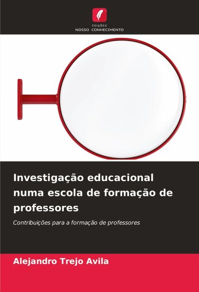 Investigação educacional numa escola de formação de professores