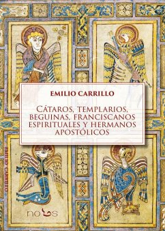 Cover Cátaros, templarios, beguinas, franciscanos espirituales y hermanos apostólicos