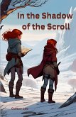 In the Shadow of the Scroll In the Shadow of the Scroll