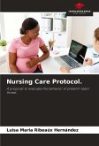 Nursing Care Protocol. Nursing Care Protocol.