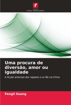Cover Uma procura de diversão, amor ou igualdade