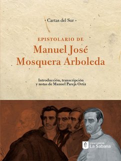 Cover Epistolario de Manuel José Mosquera Arboleda (eBook, ePUB)