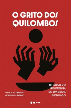 O grito dos quilombos (eBook, ePUB) - Ribeiro, Tayguara; Lourenço, Marina