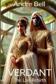 Verdant - The Last Rebirth Verdant - The Last Rebirth