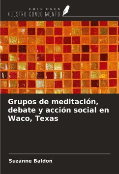 Cover Grupos de meditación, debate y acción social en Waco, Texas