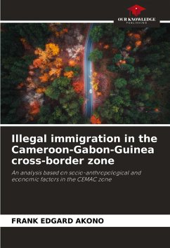 Cover Illegal immigration in the Cameroon-Gabon-Guinea cross-border zone