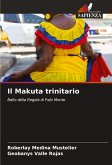 Il Makuta trinitario Il Makuta trinitario