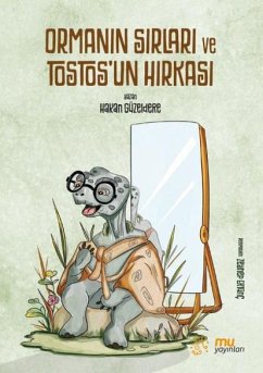 Cover Ormanin Sirlari ve Tostosun Hirkasi
