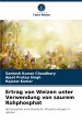 Ertrag von Weizen unter Verwendung von... - Bild 1