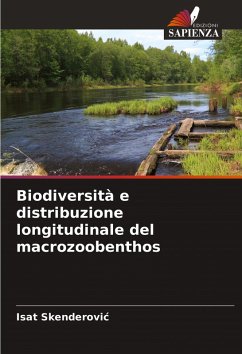 Biodiversità e distribuzione longitudinale del macrozoobenthos - Skenderovic, Isat