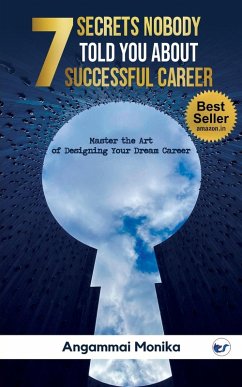 7 Secrets Nobody told you about successful Career - Monika, Angammai