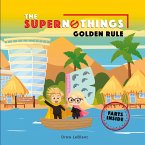 The Supernothings Golden Rule