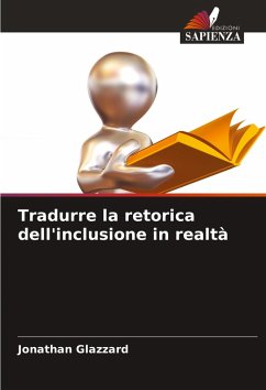 Tradurre la retorica dell'inclusione in realtà - Glazzard, Jonathan