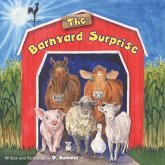 The Barnyard Surprise The Barnyard Surprise