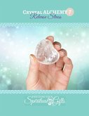 Crystal Alchemy Crystal Alchemy