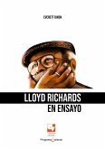 Lloyd Richards en ensayo (eBook, PDF) Lloyd Richards en ensayo (eBook, PDF)