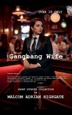 Gangbang Wife Gangbang Wife