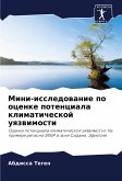 Mini-issledowanie po ocenke potenciala klimaticheskoj uqzwimosti Mini-issledowanie po ocenke potenciala klimaticheskoj uqzwimosti