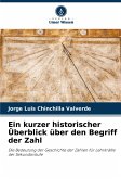 Ein kurzer historischer Überblick über den Begriff der Zahl