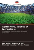 Agriculture, science et technologie Agriculture, science et technologie
