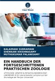 EIN HANDBUCH DER FORTGESCHRITTENEN PRAKTISCHEN ZOOLOGIE