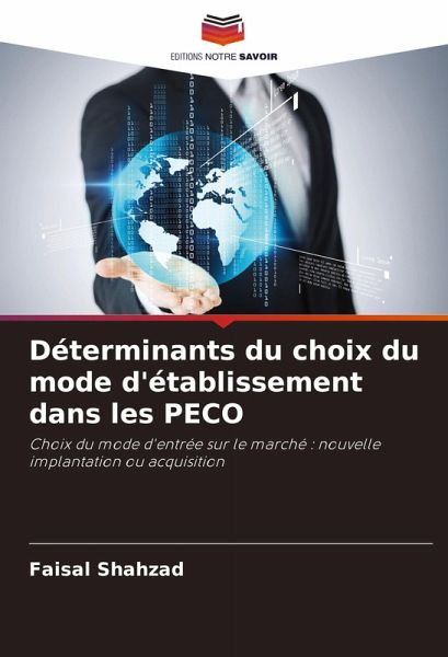 Déterminants du choix du mode d'établissement dans les PECO Déterminants du choix du mode d'établissement dans les PECO