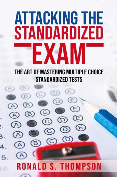 Attacking the Standardized Exam Attacking the Standardized Exam