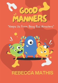 Good Manners - Mathis, Rebecca