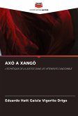 AXÓ A XANGÔ AXÓ A XANGÔ