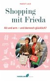 Shopping mit Frieda (eBook, ePUB) Shopping mit Frieda (eBook, ePUB)
