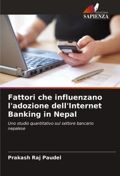 Cover Fattori che influenzano l'adozione dell'Internet Banking in Nepal