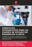 EXERCÍCIOS INTEGRATIVOS PARA OS EXAMES DE ESTADO EM BIOANÁLISE CLÍNICA