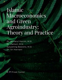 Cover Islamic Macroeconomics and Green Agroindustry
