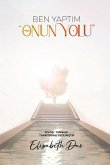 Ben yapt¿m. "Onun Yolu" Turkish Ben yapt¿m. "Onun Yolu" Turkish