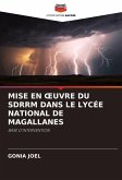 MISE EN ¿UVRE DU SDRRM DANS LE LYCÉE NATIONAL DE MAGALLANES