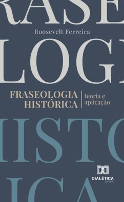 Fraseologia Histórica (eBook, ePUB) Cover Fraseologia Histórica (eBook, ePUB)