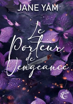 Le porteur de vengeance - Yam, Jane