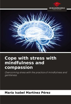 Cover Cope with stress with mindfulness and compassion