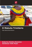 O Makuta Trinitário