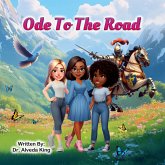 Ode To The Road Ode To The Road