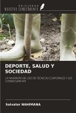 DEPORTE, SALUD Y SOCIEDAD DEPORTE, SALUD Y SOCIEDAD