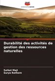 Durabilité des activités de gestion des ressources naturelles Durabilité des activités de gestion des ressources naturelles