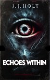 Echoes Within (eBook, ePUB)