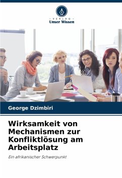 Cover Wirksamkeit von Mechanismen zur Konfliktlösung am Arbeitsplatz